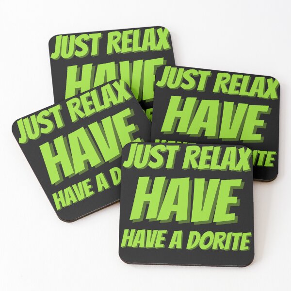 Item preview,  Just Relax Have A Dorite classic T-shirt designed and sold by WhatUW ✅ ⭐⭐⭐⭐⭐(153K).