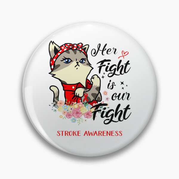 Item preview, Stroke Awareness - Her Fight is our Fight designed and sold by RekaJoJo.