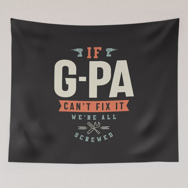 Item preview, If G-Pa Can't Fix It We're All Screwed - Grandpa designed and sold by cidolopez.