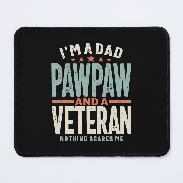 Item preview, I'm a Dad Pawpaw and a Veteran designed and sold by cidolopez.
