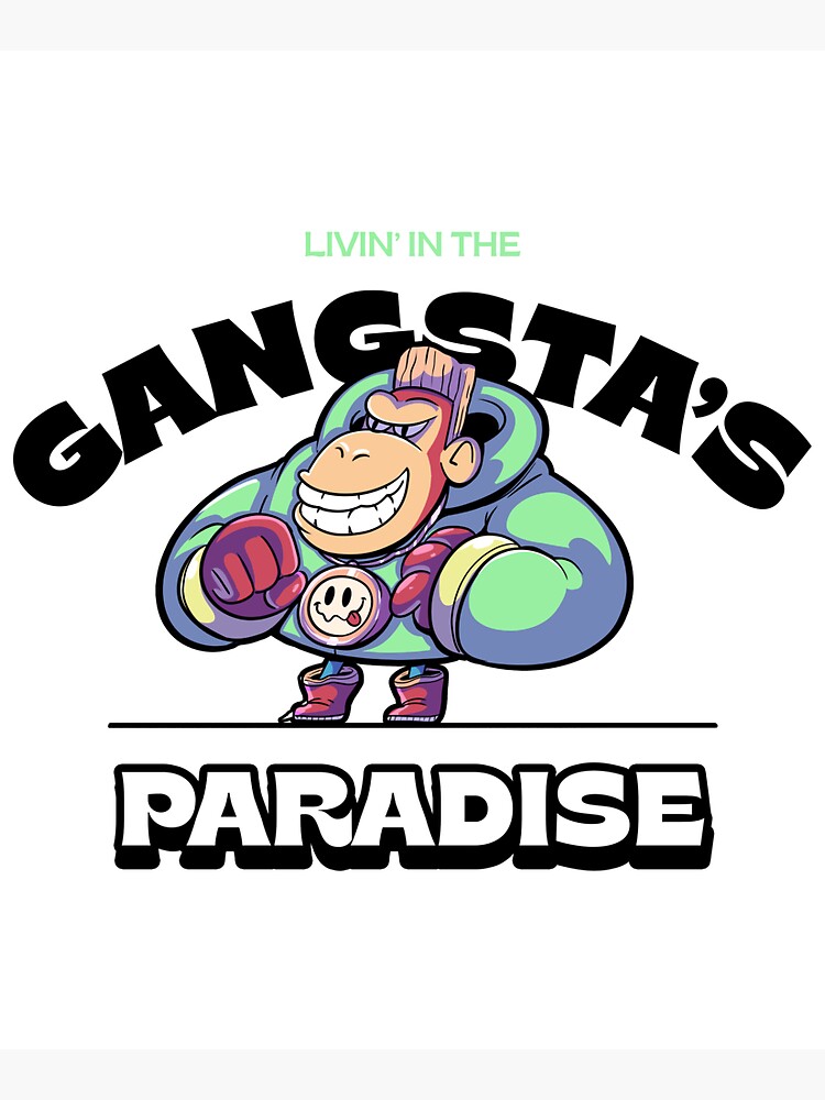 Ape Gangsta&#39;s Paradise by mokokosaurus