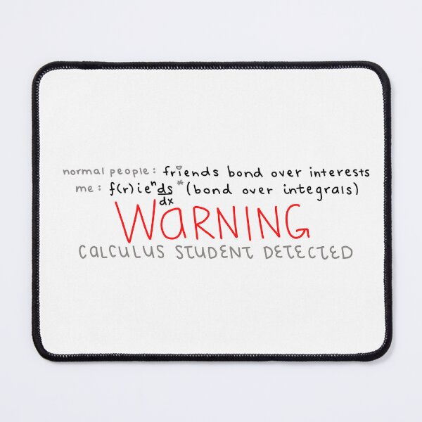 Item preview, Calculus Student Detected Design designed and sold by snickrdoodlr.