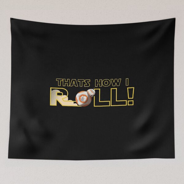 Item preview, Thats How I Roll designed and sold by BasiliskOnline.