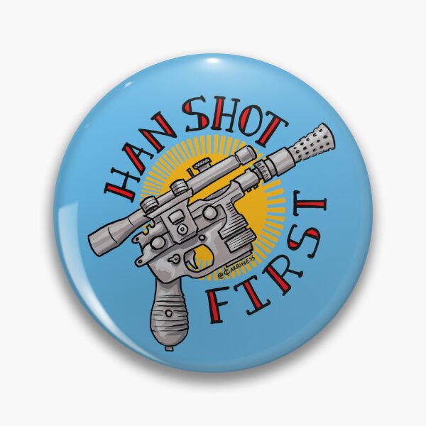 Item preview, Han shot first. designed and sold by Carriness.