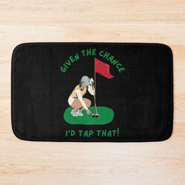 Item preview, Given the chance I’d tap that! | Funny golf shirt sayings designed and sold by Funkykex.