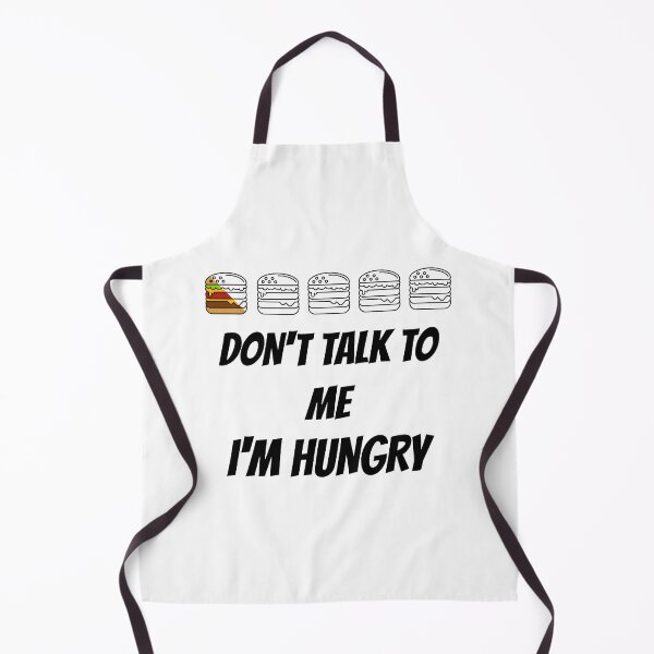 Item preview, Don't talk to me I'm hungry designed and sold by JoRealm.