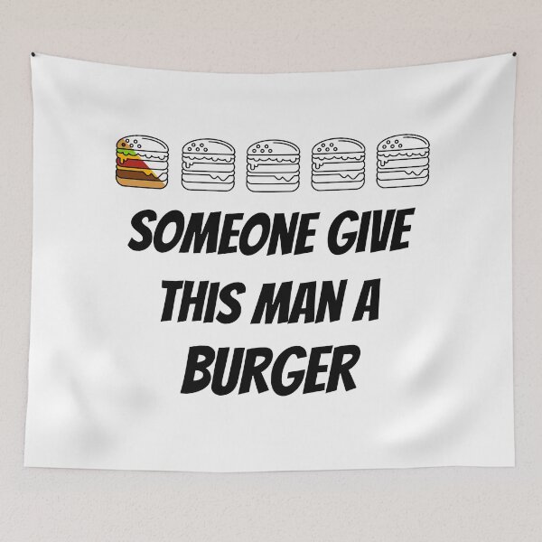 Item preview, Give this man a burger designed and sold by JoRealm.