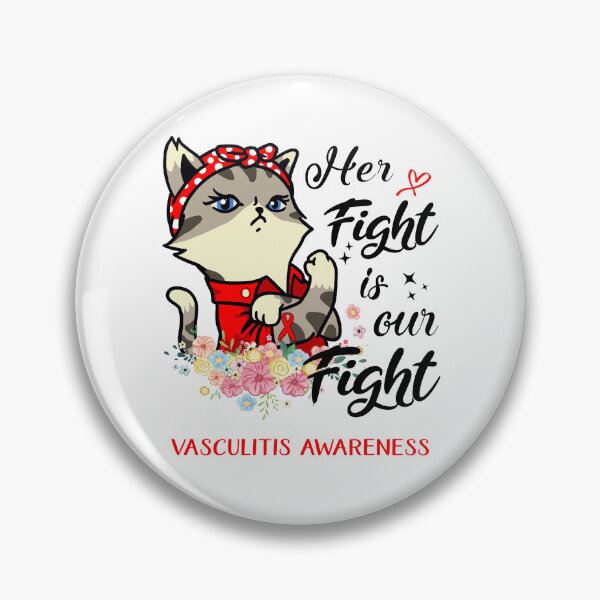 Item preview, Vasculitis Awareness - Her Fight is our Fight designed and sold by RekaJoJo.