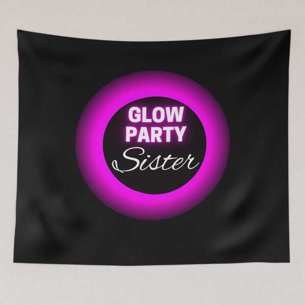 Item preview, Glow Party Sister T-shirt designed and sold by artetotal.