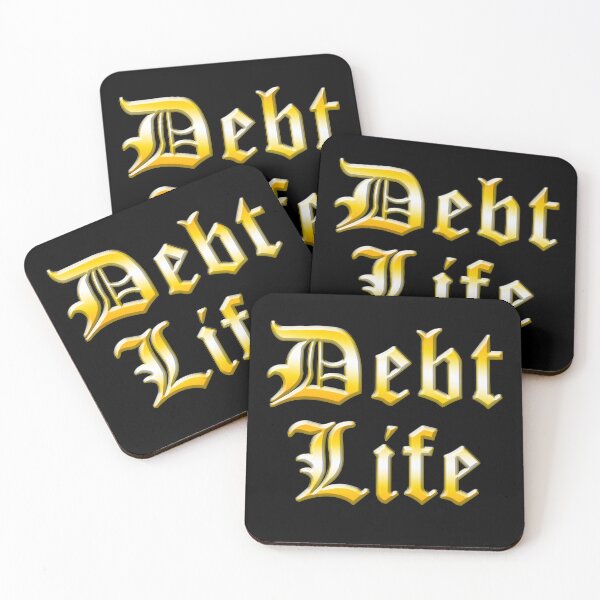Item preview, Debt Life - Thug Life Parody designed and sold by Signs for Dark Times.