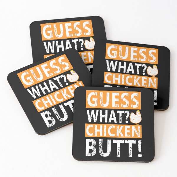Item preview, Guess What? Chicken Butt designed and sold by Xx4thseasonxX.