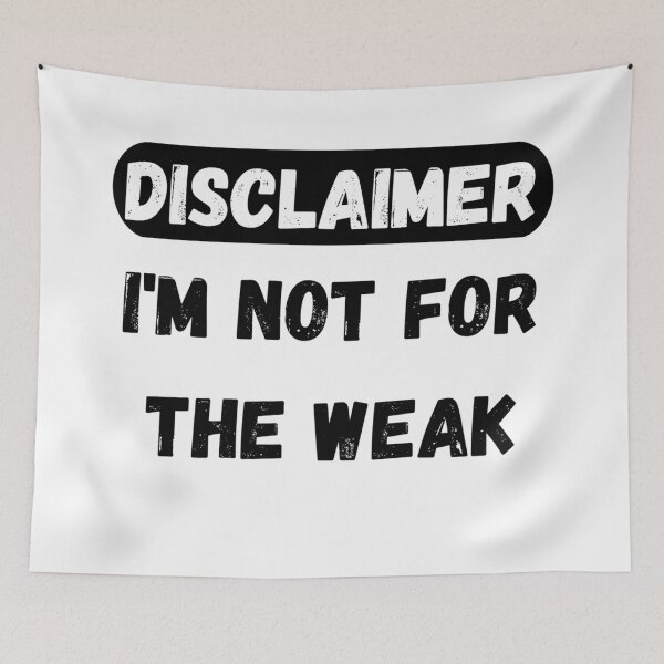 Item preview, Disclaimer I'm Not For The Weak Funny T-Shirt designed and sold by jounior ⭐⭐⭐⭐⭐.