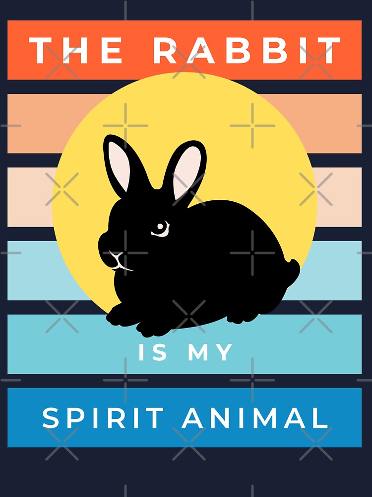 The rabbit is my spirit animal The rabbit is my spirit animal