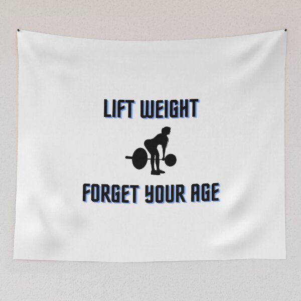 Item preview, Lift Weight, Forget Your Age designed and sold by LadyHustle.