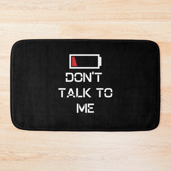 Item preview, Low battery don't talk to me designed and sold by JoRealm.