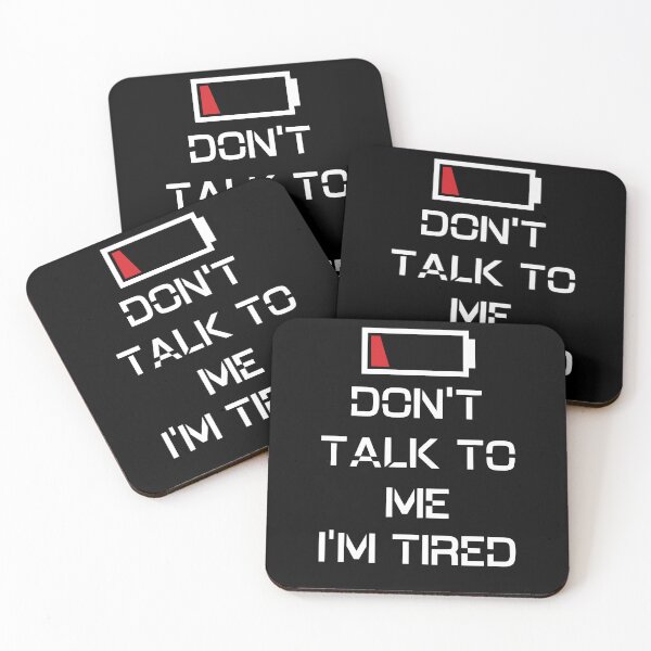 Item preview, Don't talk to me i'm tired designed and sold by JoRealm.