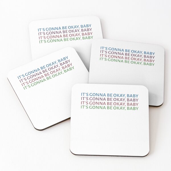Item preview, Its Gonna Be Okay Baby MUNA59 designed and sold by Taki93h.