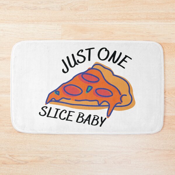 Item preview, Just one slice baby - National Pizza Day designed and sold by Rsagur12.