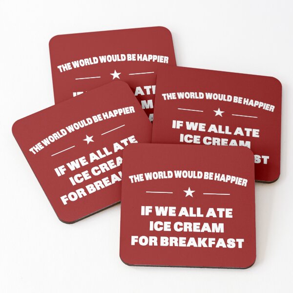 Item preview, The World Would Be Happier If We All Ate Ice Cream For Breakfast designed and sold by Grimwear Co..