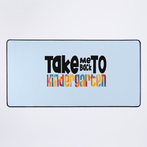 Item preview, Take Me Back to Kindergarten designed and sold by EuropaPrints.
