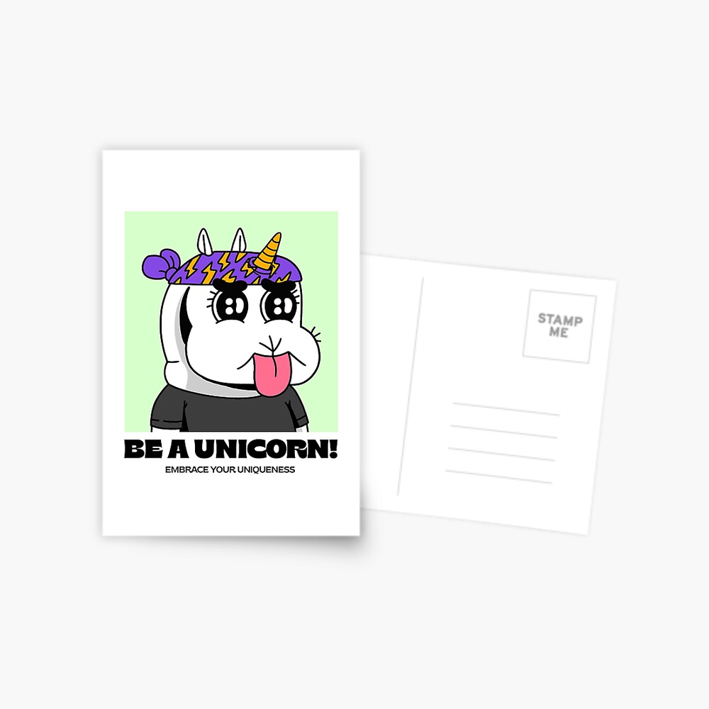 Be a unicorn! embrace your uniqueness v1 Postcard