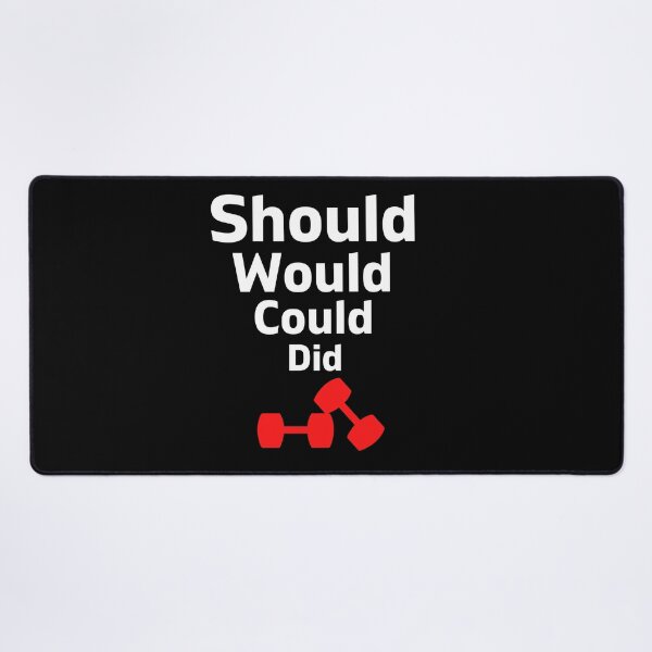 Item preview, Should would could did Strength Training designed and sold by LadyHustle.