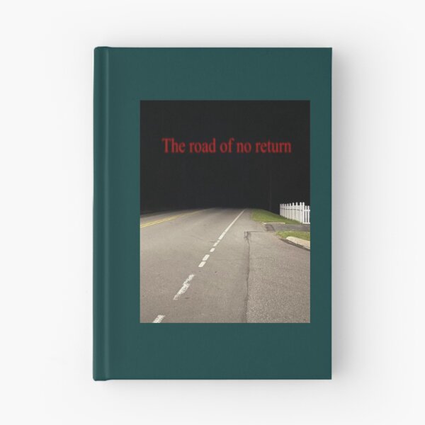 Item preview, The road of no return   designed and sold by nuproduces3.