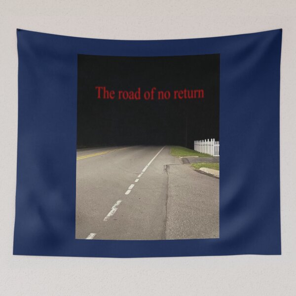 Item preview, The road of no return   designed and sold by nuproduces3.