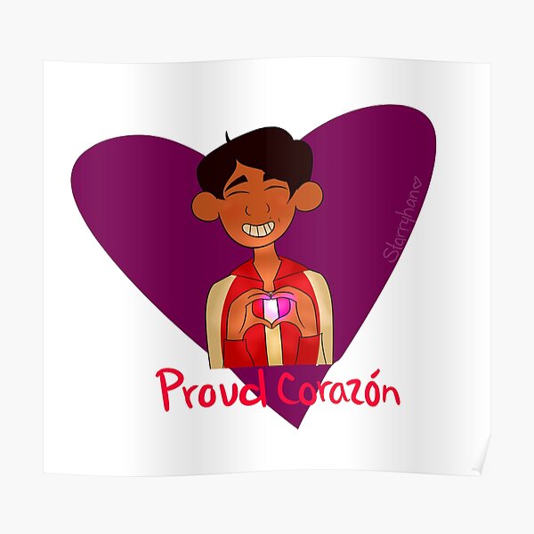 Proud Corazon Posters Redbubble