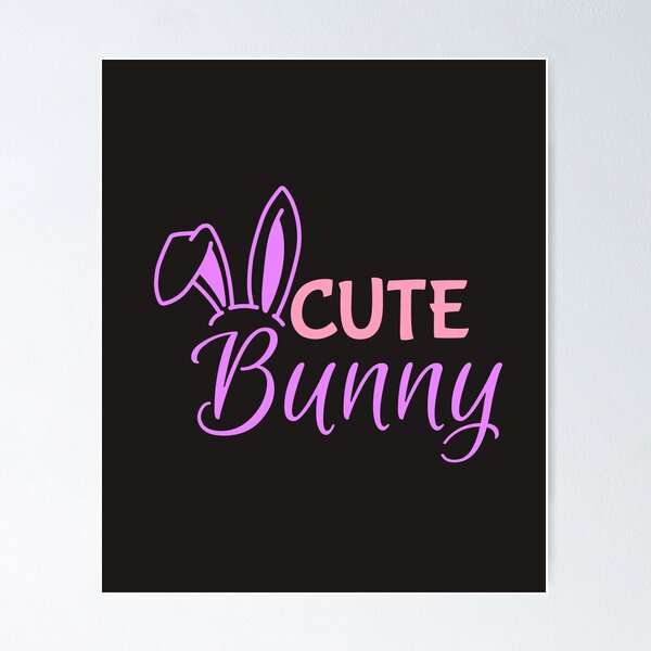 Cute bunny Poster