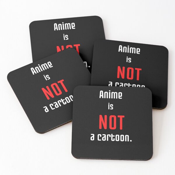 Item preview, Anime is not a Cartoom designed and sold by Silverwolfden.