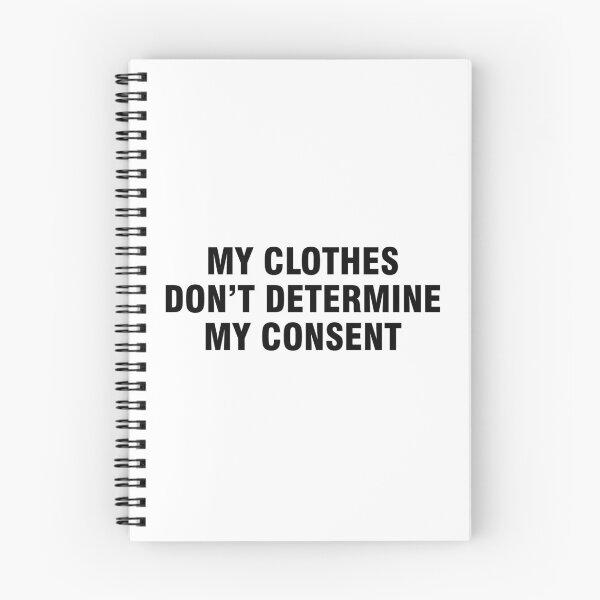 Item preview, My clothes don't determine my consent designed and sold by allthetees.