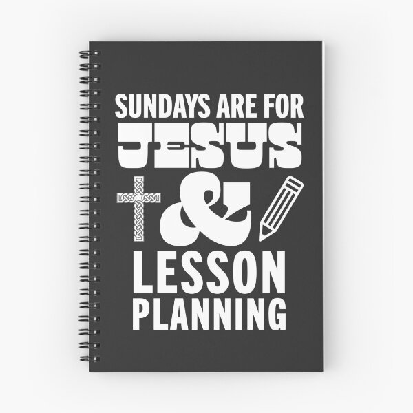 Item preview, Sundays Are For Jesus and Lesson Planning God Christian Teacher designed and sold by yelly123.