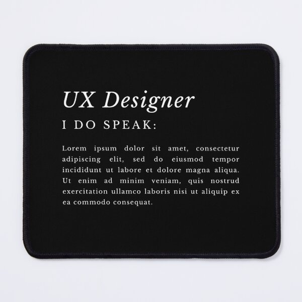Item preview, UX Designer - I Speak Lorem ipsum designed and sold by GoseStudio.