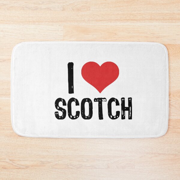 Item preview, I Love Scotch designed and sold by The "I Love Everything" Shop.