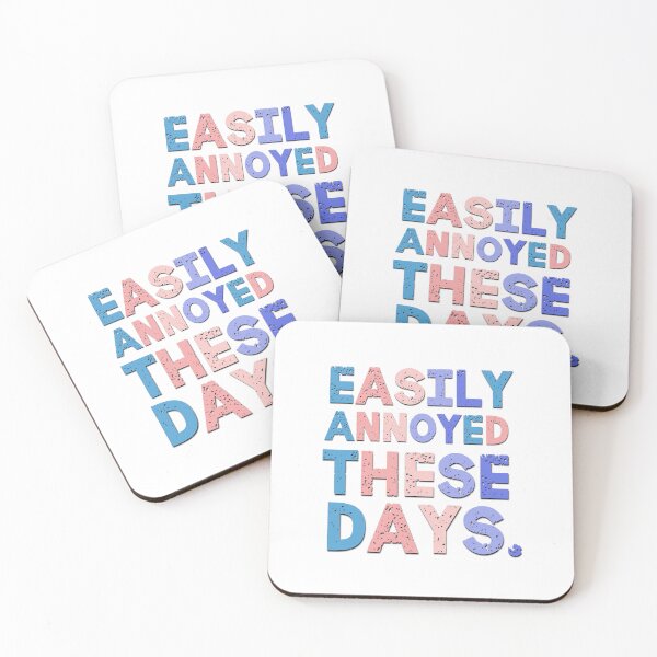 Item preview, Easily Annoyed These Days Sarcastic Saying designed and sold by Emotionville.