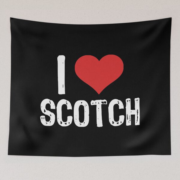 Item preview, I Love Scotch designed and sold by The "I Love Everything" Shop.