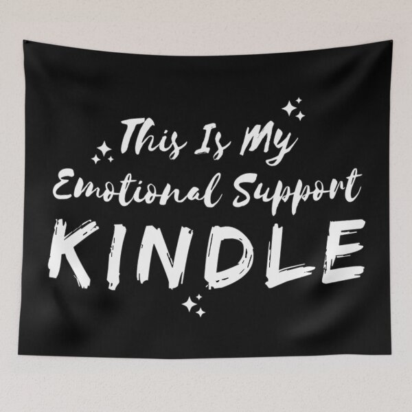 Item preview, This Is My Emotional Support Kindle designed and sold by Simi2020.
