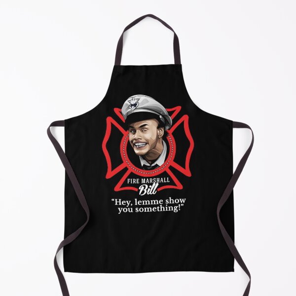 Item preview, Fire Marshall Bill - "Hey, lemme show you something!" designed and sold by Primotees.