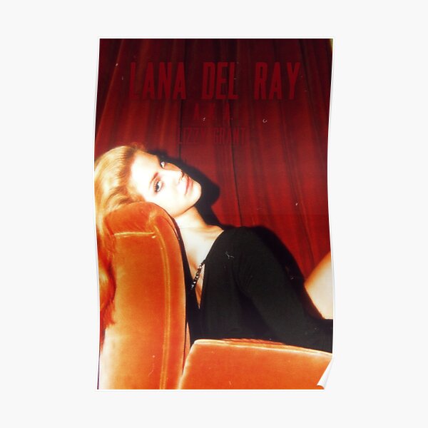 Lana Del Ray A.K.A Lizzy Grant Aesthetic Dark Coquette Design Poster