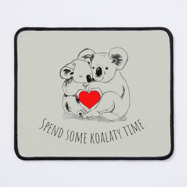 Item preview, Spend Some KOALAty Time designed and sold by coolfinds.