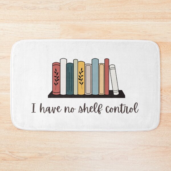 Item preview, I Have No Shelf Control  designed and sold by Simi2020.