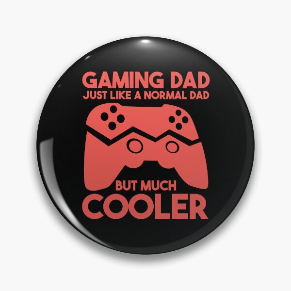 Item preview, Gaming Dad Just Like A Normal Dad But Much Cooler designed and sold by THROUGH-LIFE.