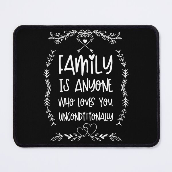 Item preview, Family Is Anyone Who Loves You Unconditionally valentines designed and sold by gifts-ideas.
