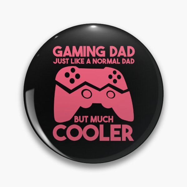 Item preview, Gaming Dad Just Like A Normal Dad But Much Cooler designed and sold by THROUGH-LIFE.