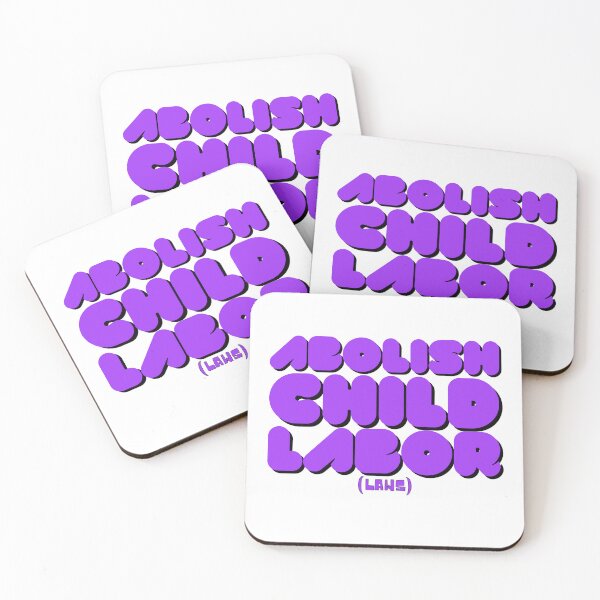 Item preview, Abolish Child Labor Laws designed and sold by SortaPrettyOk.