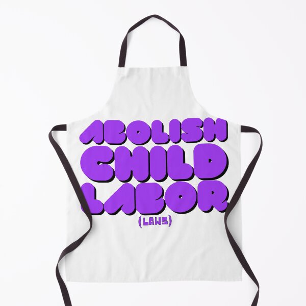 Item preview, Abolish Child Labor Laws designed and sold by SortaPrettyOk.