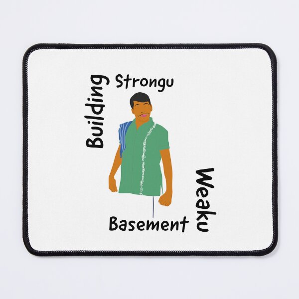 Item preview, Building Strong, basement weak, funny art designed and sold by Uduppu Kadai.