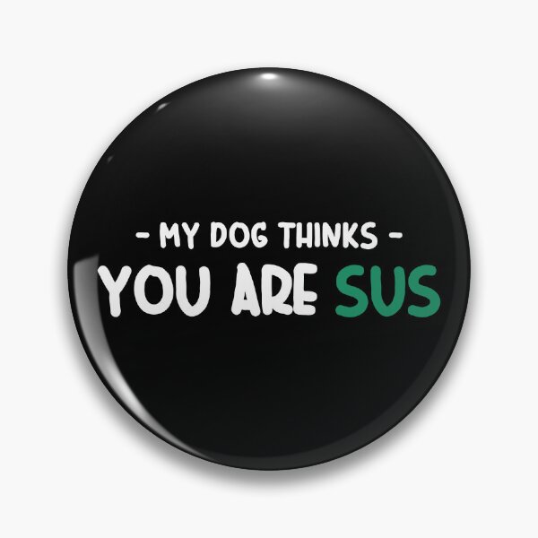 Item preview, Youre sus kinda sus designed and sold by ALIENATIVED.