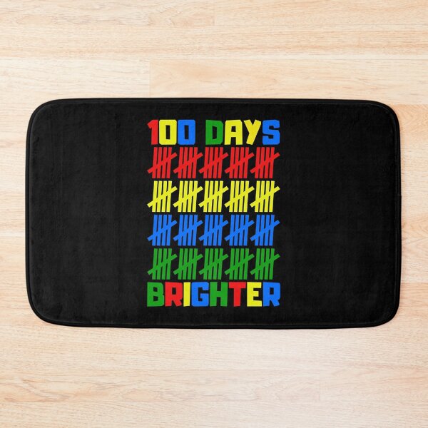 Item preview, 100 Days Brighter designed and sold by FNStuff.